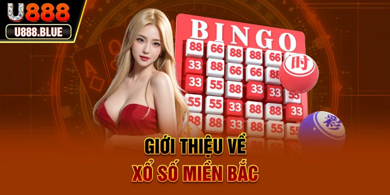 Giới thiệu về xổ số miền bắc Giới thiệu về xổ số miền bắc